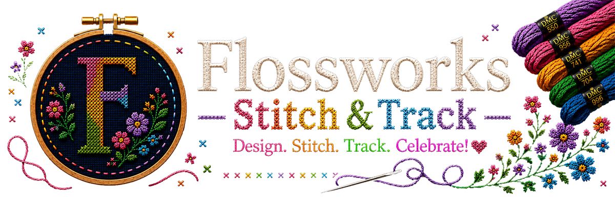 Flossworks – Stitch & Track: Design. Stitch. Track. Celebrate!